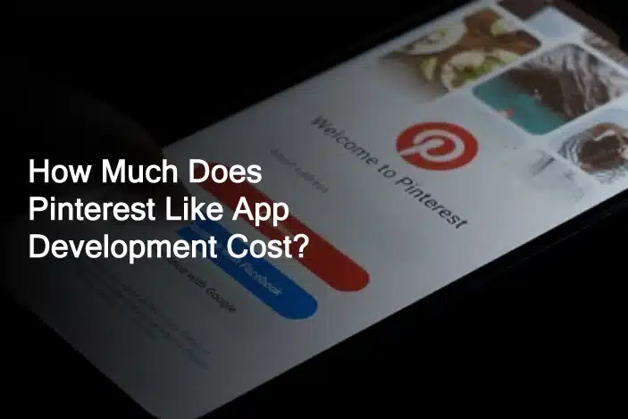 pinterest like app development cost