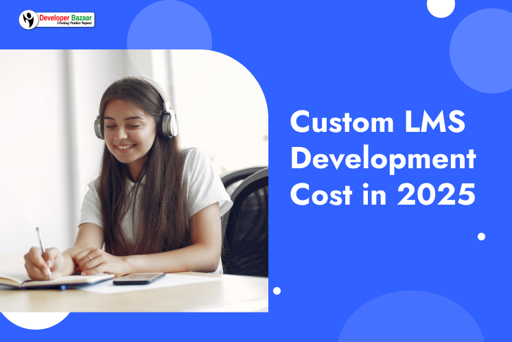 Custom LMS Development Cost