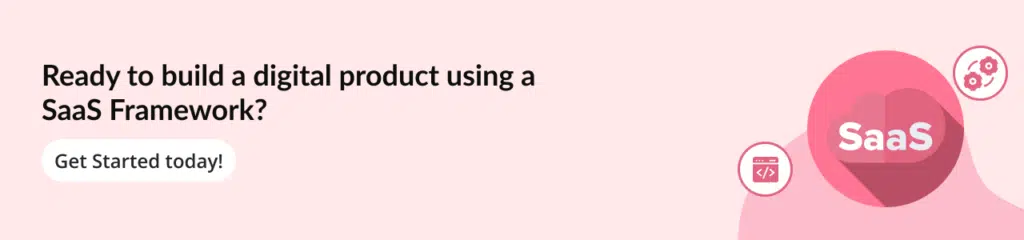 Saas Frameworks