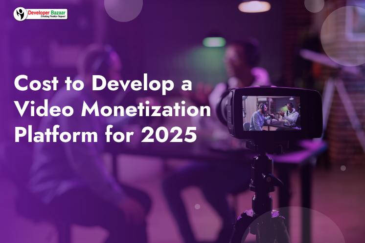 Video Monetization Platform Development