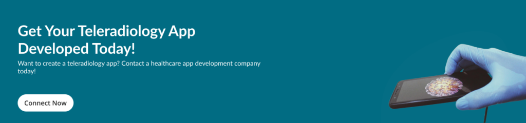 Teleradiology Application Development