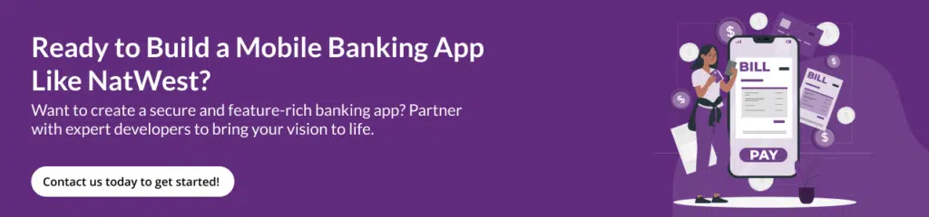 Develop Mobile Banking App like Natwest