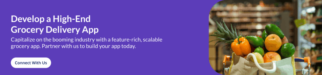 Cost to Develop a Grocery Delivery App