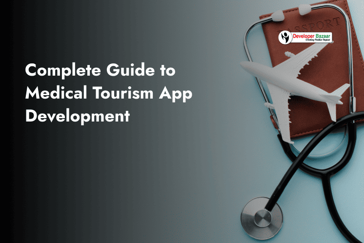 Medical Tourism App Development