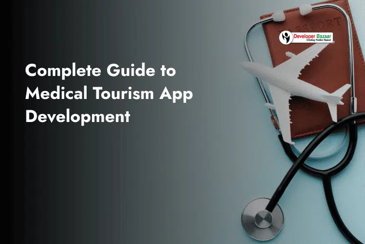 Medical Tourism App Development